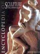 Encyclopedia of Sculpture Techniques