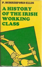 A history of the Irish working class