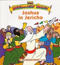 Joshua in Jericho (Beginners Bible)