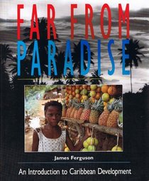 Far from paradise: An introduction to Caribbean development
