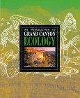 Introduction to Grand Canyon Ecology (Grand Canyon Association)