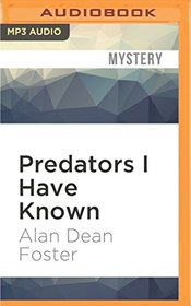 Predators I Have Known