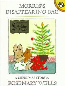 Morris's Disappearing Bag: A Christmas Story