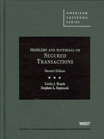 Secured Transactions: Problems, Materials, and Cases, 2d