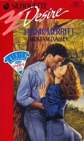 Mustang Valley (Silhouette Desire, No 664)