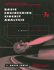 Basic Engineering Circuit Analysis 7th Edition, Problem-Solving Companion