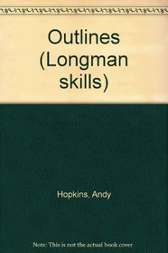 Outlines (Longman skills)