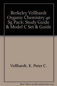 Berkeley Vollhardt Org Chem 4e SG Pack - Study Guide & Model C Set & Guide