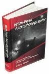 Wide-Field Astrophotography: Exposing the Universe Starting With a Common Camera