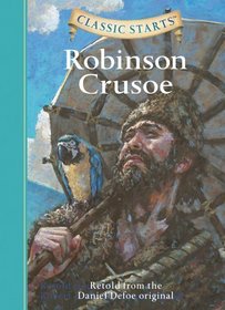 Classic Starts: Robinson Crusoe (Classic Starts Series)