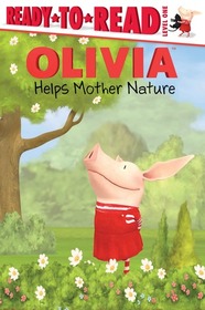 Olivia Helps Mother Nature (Olivia TV Tie-in)