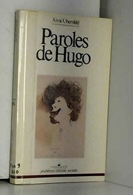 Paroles de Hugo (Problemes) (French Edition)
