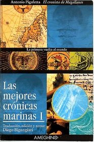 Mejores Cronicas Marinas I, Las (Spanish Edition)