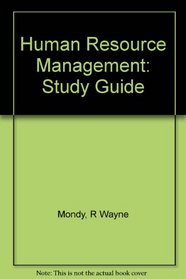 Supplement: Study Guide - Human Resource Management: International Edition 9/E