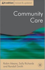 Community Care (Public Policy and Politics)