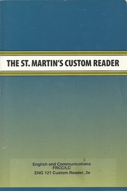 The St. Martin's Custom Reader, English and communications; ENG 121, Custom Reader, 2e
