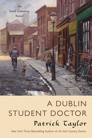 A Dublin Student Doctor (Irish Country, Bk 6)