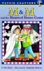 M  M and the Haunted House Game