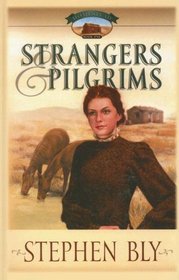 Strangers and Pilgrims (Homestead Series #1)