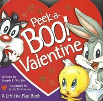 Peek-a-boo Valentine! (Baby Looney Tunes)