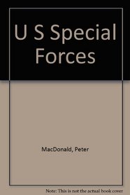 U S Special Forces
