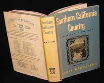 Southern California Country: An Island on the Land (American Folkways Series)