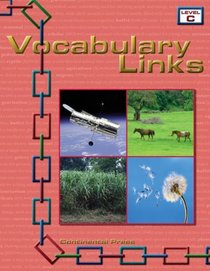 Vocabulary Workbook: Vocabulary Links, Level C - 3rd Grade