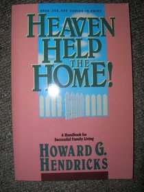 Heaven Help the Home