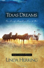 Texas Dreams: One Family Struggling To Tame The West