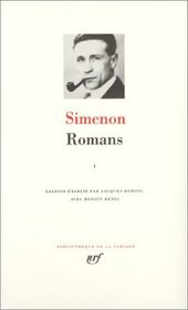 Simenon : Romans, tome 1