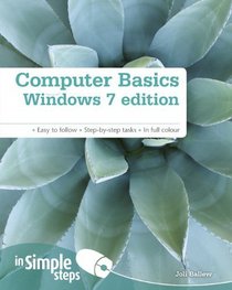 Computer Basics Windows 7 Edition in Simple Steps