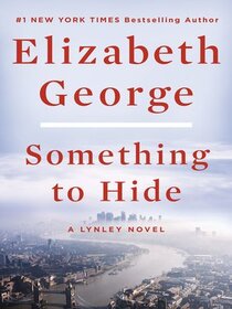 Something to Hide (Inspector Lynley, Bk 21)