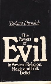 Powers of Evil: In Western Religion, Magic and Folk Belief