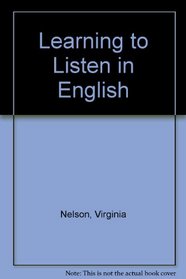 Learning to Listen in English