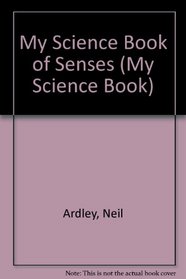 My Science Book of Senses