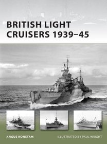 British Light Cruisers 1939-45 (New Vanguard)
