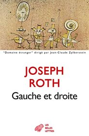 Gauche Et Droite (Domaine Etranger) (French Edition)