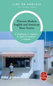 Thirteen modern english and american short stories (French Edition)