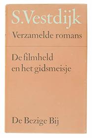 De zwarte ruiter (Verzamelde romans / S. Vestdijk) (Dutch Edition)