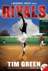 Rivals (Baseball Great, Bk 2)