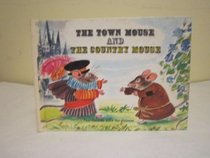 The town mouse and the country mouse
