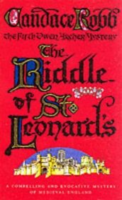 The Riddle of St Leonards (Owen Archer, Bk 5)