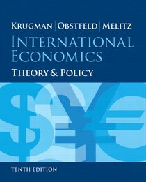 International Economics: Theory and Policy Plus NEW MyEconLab with Pearson eText (2-semester access) -- Access Card Package (10th Edition)