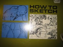 How to Sketch