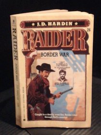 Raider/border War (Raider, No 26)
