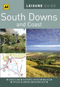 AA Leisure Guide South Downs & Coast