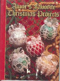 Annie's Favorite Christmas Projects