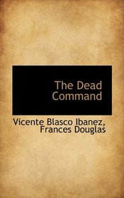 The Dead Command