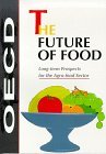 The Future of Food: Long-Term Prospects for the Agro-Food Sector