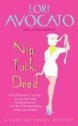 Nip, Tuck, Dead (Pauline Sokol, Bk 5)
